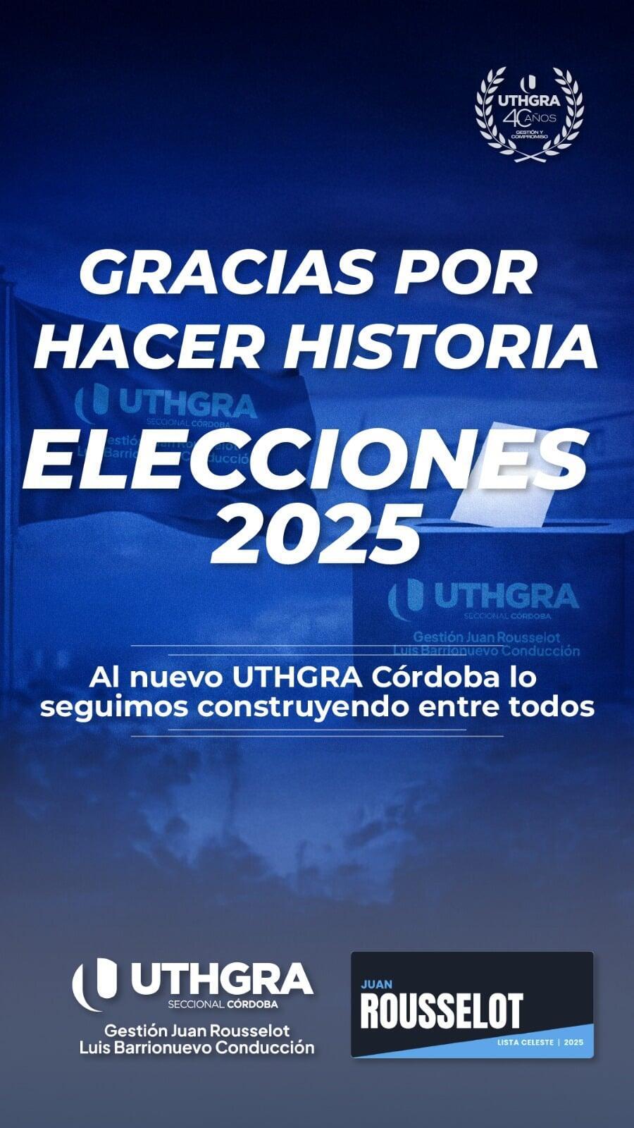 UTHGRA Córdoba: amplia participación y apoyo contundente a la conducción de Juan Rousselot